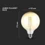 VT-2018D 8W G125 LED FILAMENT BULB AMBER GLASS 2200K E27