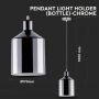 VT-8175 E27 PENDANT LIGHT HOLDER(BOTTLE)-CHROME