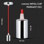 VT-7338 E27 CHROME METAL CUP PENDANT LIGHT-RED