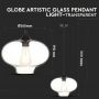 VT-7229 GLOBE GLASS PENDANT LIGHT -TRANSPARENT D:280-E27