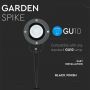 VT-769 GU10 GARDEN SPIKE FITTING,ALUMINUM BODY-BLACK IP44